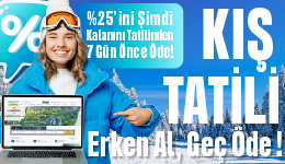 Kış Tatilini Erken Al, Geç Öde!