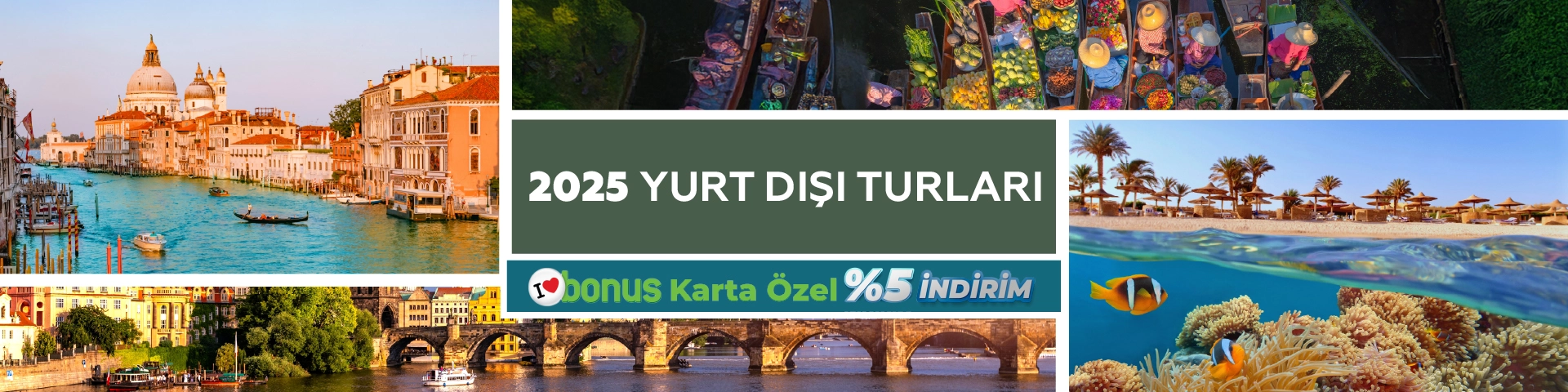 2025 Yurt Dışı Turları