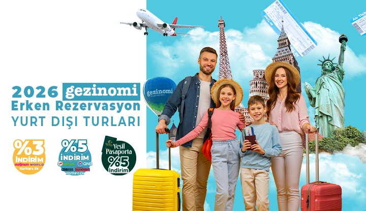 2026 Erken Rezervasyon Turları