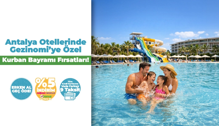 Antalya Otelleri Kurban Bayramı Fırsatları