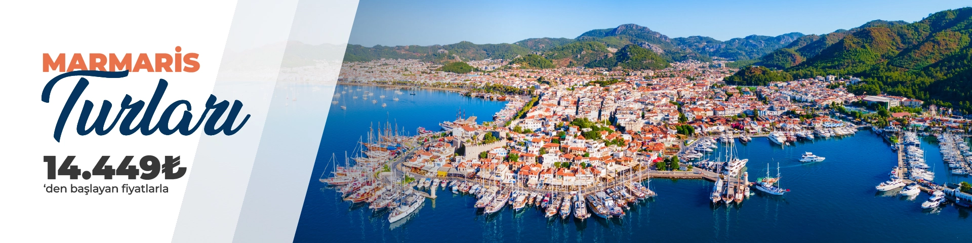 Erken Rezervasyon Marmaris Turları