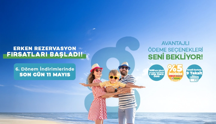 2026 Erken Rezervasyon Fırsatları Başladı 