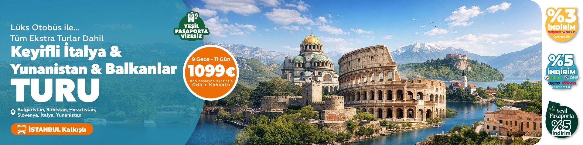 Keyifli İtalya Yunanistan ve Balkanlar Turu