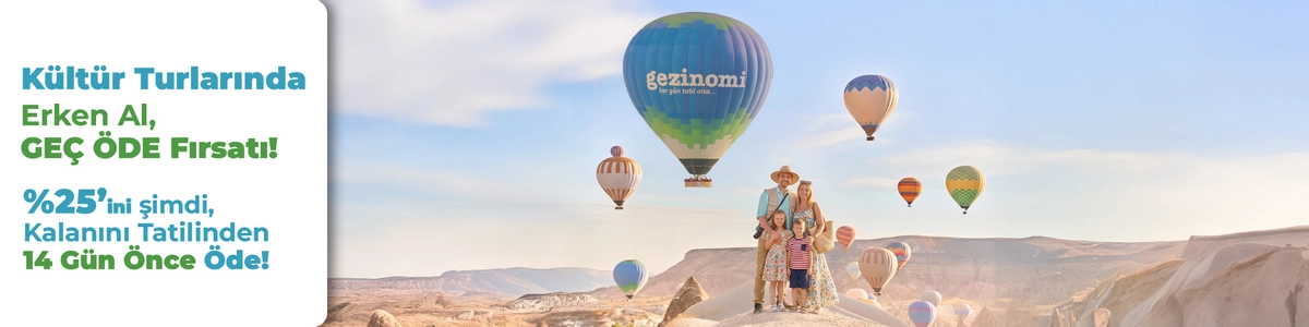 Kültür Turlarında Erken Al, Geç Öde