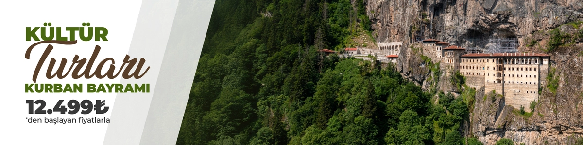 Kurban Bayramı Kültür Turları