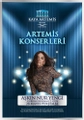 Kaya Artemis Resort Hotel Aşkın Nur Yengi Konseri