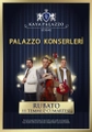 Kaya Palazzo Resort Rubato Konseri