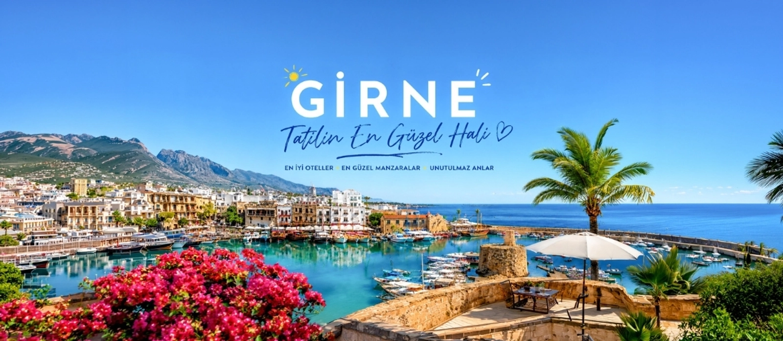 Girne’de Nerede Kalınır? En İyi Girne Otelleri ve Bölge Rehberi 