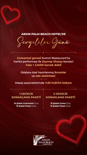 The Arkın Palm Beach Hotel 14 Şubat Zeynep Ulusoy